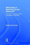 Media Bias in Reporting Social Research?