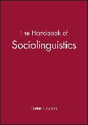 The Handbook of Sociolinguistics