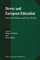 Dewey and European Education