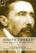 Joseph Conrad: Voice, Sequence, History, Genre