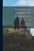 Voyages of Samuel de Champlain; Volume 2