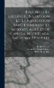 Bref Récit Et Succincte Narration De La Navigation Faite En Mdxxxv Et Mdxxxvi, Aux Îles De Canada, Hochelaga, Saguenay Et Autres