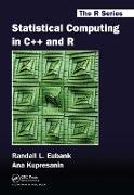 Statistical Computing in C++ and R