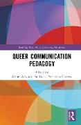 Queer Communication Pedagogy