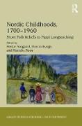 Nordic Childhoods 1700ï¿½1960