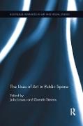 The Uses of Art in Public Space