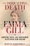 The Disquieting Death of Emma Gill