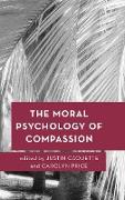 The Moral Psychology of Compassion