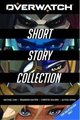 The Overwatch Short Story Collection