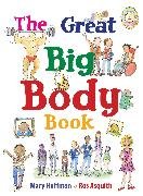 The Great Big Body Book