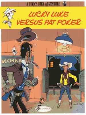 Lucky Luke versus Pat Poker