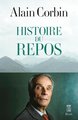 Histoire du repos