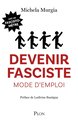 Devenir fasciste : mode d'emploi