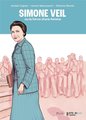 Simone Veil ou La force d'une femme