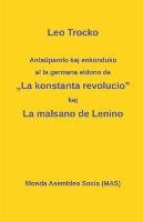 Anta¿parolo kaj enkonduko al la germana eldono de ¿La konstanta revolucio'; La malsano de Lenino