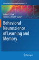 Behavioral Neuroscience of Learning and Memory