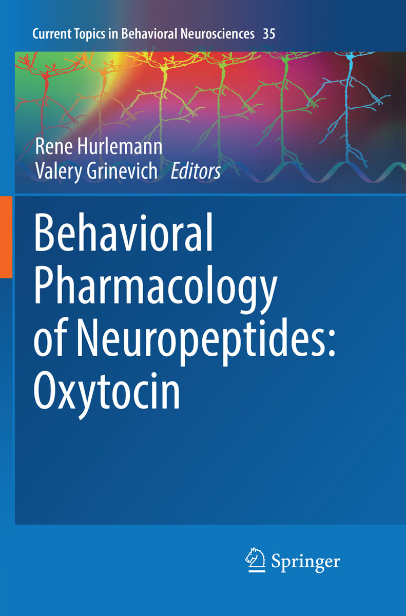 Behavioral Pharmacology of Neuropeptides: Oxytocin