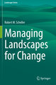 Managing Landscapes for Change