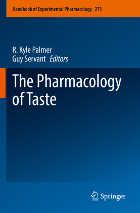 The Pharmacology of Taste