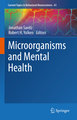 Microorganisms and Mental Health