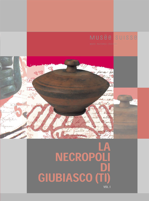 La necropoli di Giubiasco (TI)