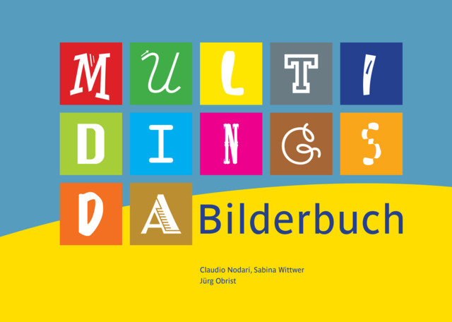 131 000.00 / 85082 Nodari C: Multidingsda Bilderbuch -