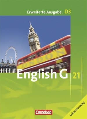 English G 21, Erweiterte Ausgabe D, Band 3: 7. Schuljahr, Schulbuch - Lehrkräftefassung, Kartoniert