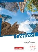 Context, Nord (Bremen / Hamburg / Niedersachsen / Schleswig-Holstein) - Ausgabe 2015, Schulbuch - Lehrkräftefassung, Kartoniert