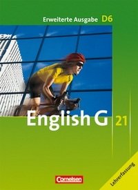 English G 21, Erweiterte Ausgabe D, Band 6: 10. Schuljahr, Schulbuch - Lehrkräftefassung, Kartoniert