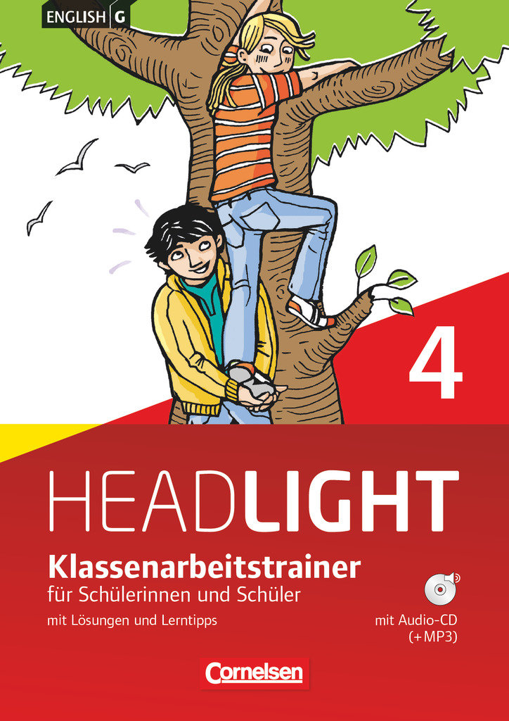 English G Headlight, Allgemeine Ausgabe, Band 4: 8. Schuljahr, Klassenarbeitstrainer mit Lösungen und Audios online