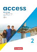 Access, Allgemeine Ausgabe 2022, Band 2: 6. Schuljahr, Workbook - Lehrkräftefassung, Mit digitalen Medien