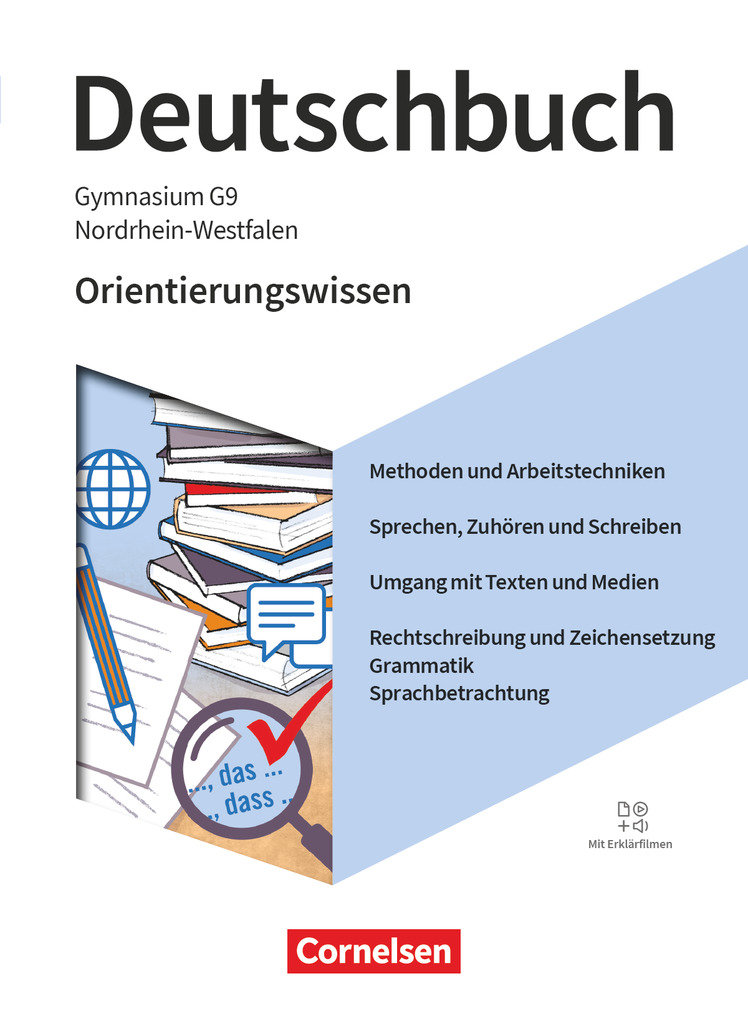 Deutschbuch Gymnasium, Nordrhein-Westfalen - Neue Ausgabe, 5.-10. Schuljahr, Orientierungswissen, Schulbuch, Mit Erklärfilmen