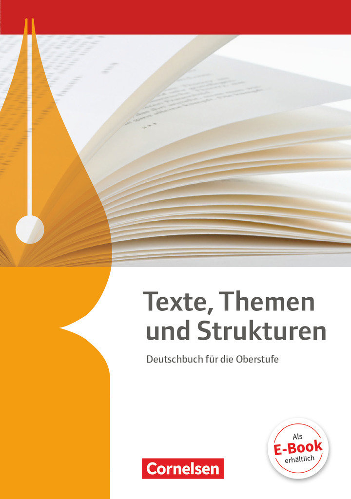 Texte, Themen und Strukturen, Allgemeine Ausgabe - 3-jährige Oberstufe, Schulbuch