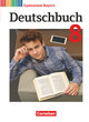 Deutschbuch Gymnasium, Bayern - Neubearbeitung, 8. Jahrgangsstufe, Schulbuch