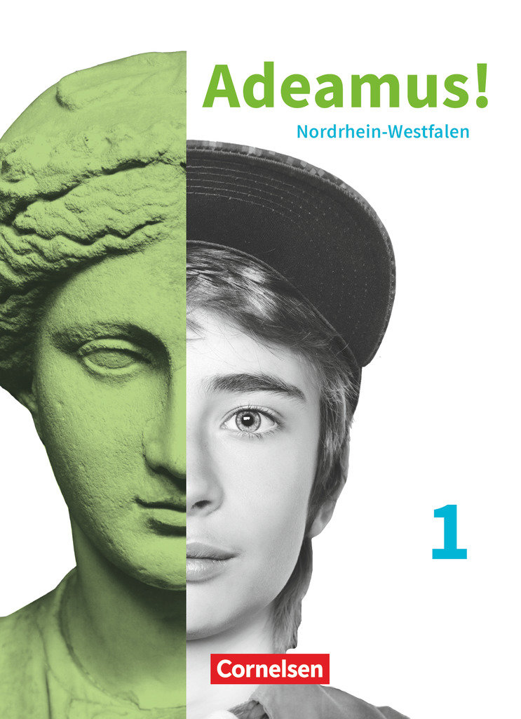 Adeamus!, Nordrhein-Westfalen - Latein als 2. Fremdsprache, Band 1, Texte und Übungen, Für das 7./8. Schuljahr