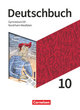 Deutschbuch Gymnasium, Nordrhein-Westfalen - Neue Ausgabe, 10. Schuljahr, Schulbuch