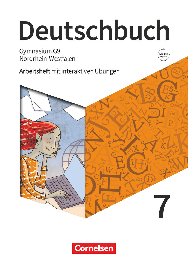 Deutschbuch Gymnasium, Nordrhein-Westfalen - Neue Ausgabe, 7. Schuljahr, Arbeitsheft mit interaktiven Übungen online, Mit Lösungen