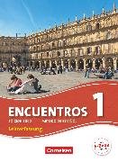 Encuentros, Método de Español, Spanisch als 3. Fremdsprache - Ausgabe 2010, Band 1, Schulbuch - Lehrkräftefassung