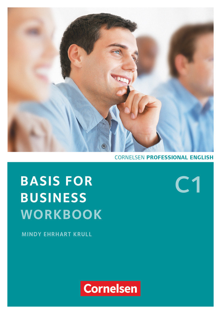 Campbell. Basis for Business C1, NE, Workbook mit CD