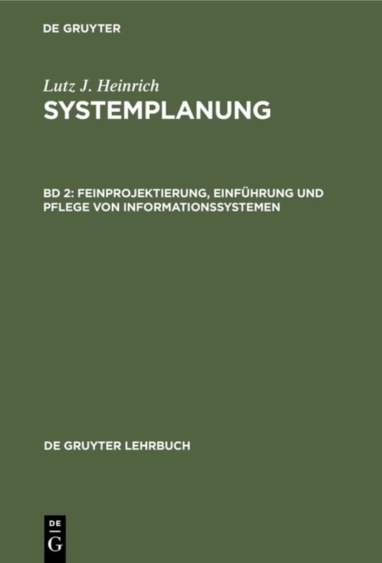 Feinprojektierung, Einführung und Pflege von Informationssystemen