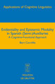 Evidentiality and Epistemic Modality in Spanish (Semi-)Auxiliaries