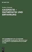 Axiomatik ¿ Mathematik und Erfahrung