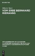 Vom Erbe Bernhard Riemanns