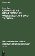 Organische Disulfimide in Wissenschaft und Technik