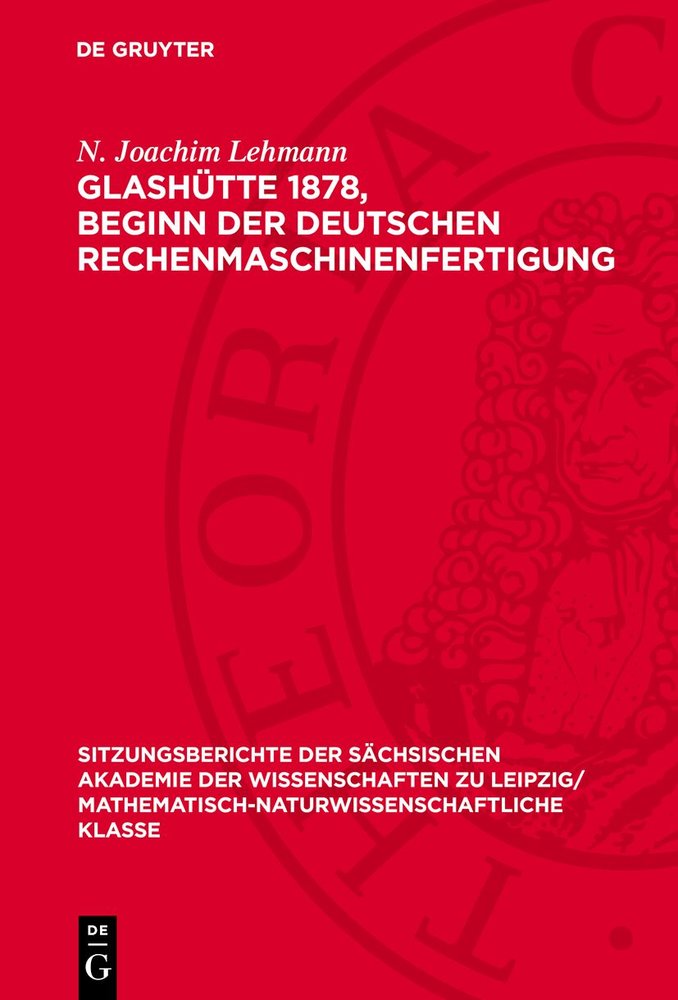 Glashütte 1878, Beginn der Deutschen Rechenmaschinenfertigung