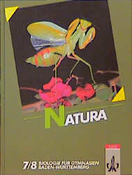 7./8. Schuljahr - Natura, Biologie für Gymnasien, Ausgabe Baden-Württemberg