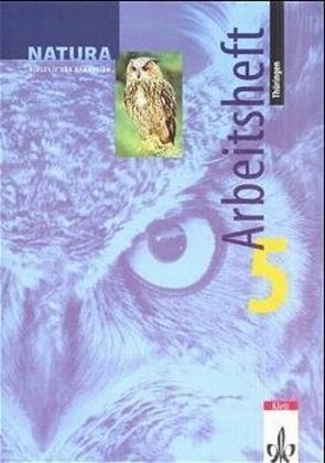 Natura Biologie 5. Ausgabe Thüringen - Natura, Biologie für Gymnasien, Ausgabe A für Mecklenburg-Vorpommern und Thüringen, Neubearbeitung