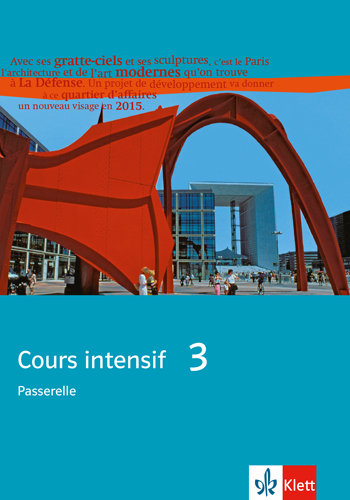 Cours intensif 3 - Passerelle - Schülerbuch