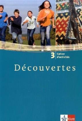 Découvertes 3, Cahier d'activités