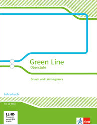 Green Line NEU Oberstufe Lehrerbuch Grund- und Leistungskurs, NRW 11/12(G8)+12/13(G9)